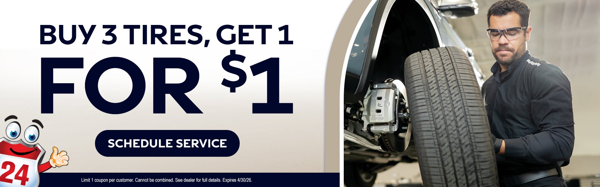 Buy 3 Tires, Get 1 for $1
